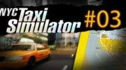 Let's Play New York City Taxi Simulator #03 - Best game ever! 